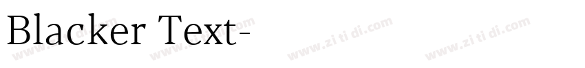 Blacker Text字体转换 Blacker Text字体转换